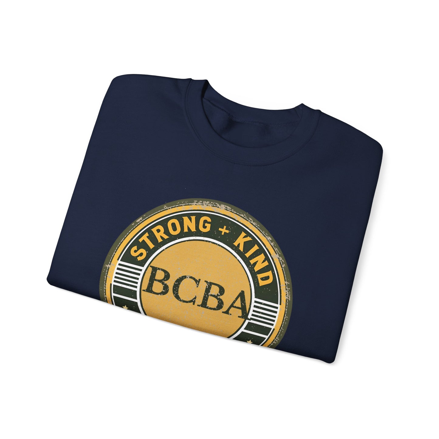 Strong + Kind BCBA Sweatshirt – Boho Minimalist Behavior Analyst Crewneck, Therapist Gift