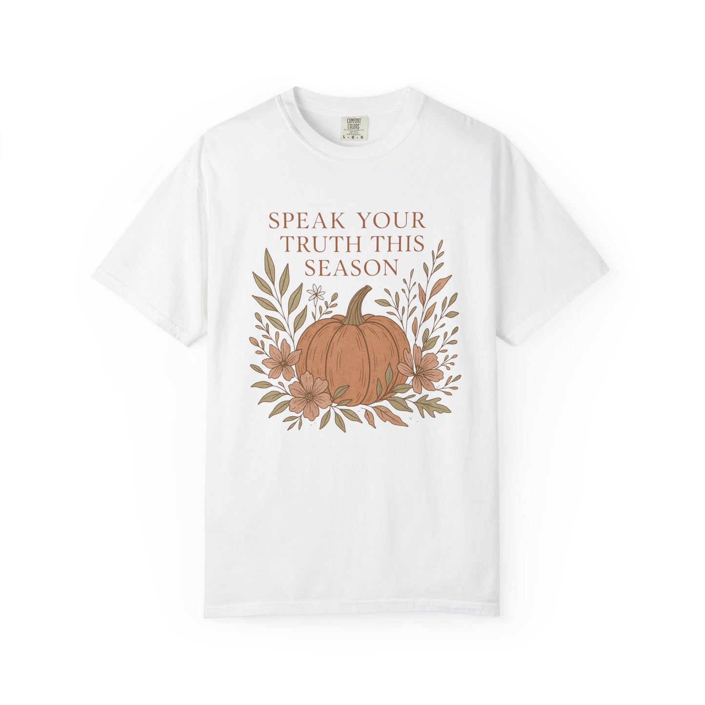 Boho Fall Pumpkin Graphic Tee – Speak Your Truth This Season Shirt – Autumn Comfort Colors 1717 Tee