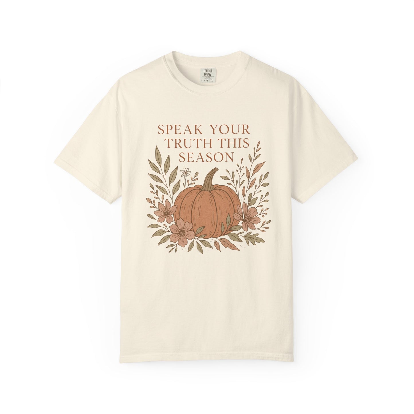 Boho Fall Pumpkin Graphic Tee – Speak Your Truth This Season Shirt – Autumn Comfort Colors 1717 Tee