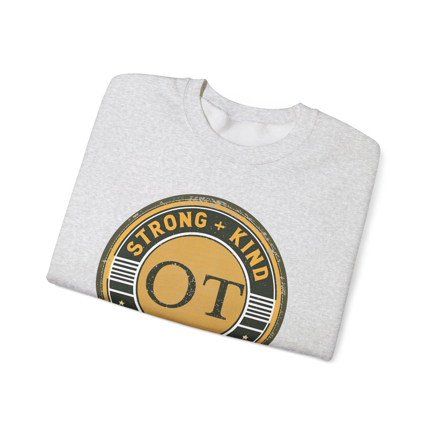 Boho OT Sweatshirt – Strong + Kind Minimalist Occupational Therapist Crewneck, Therapy Gift
