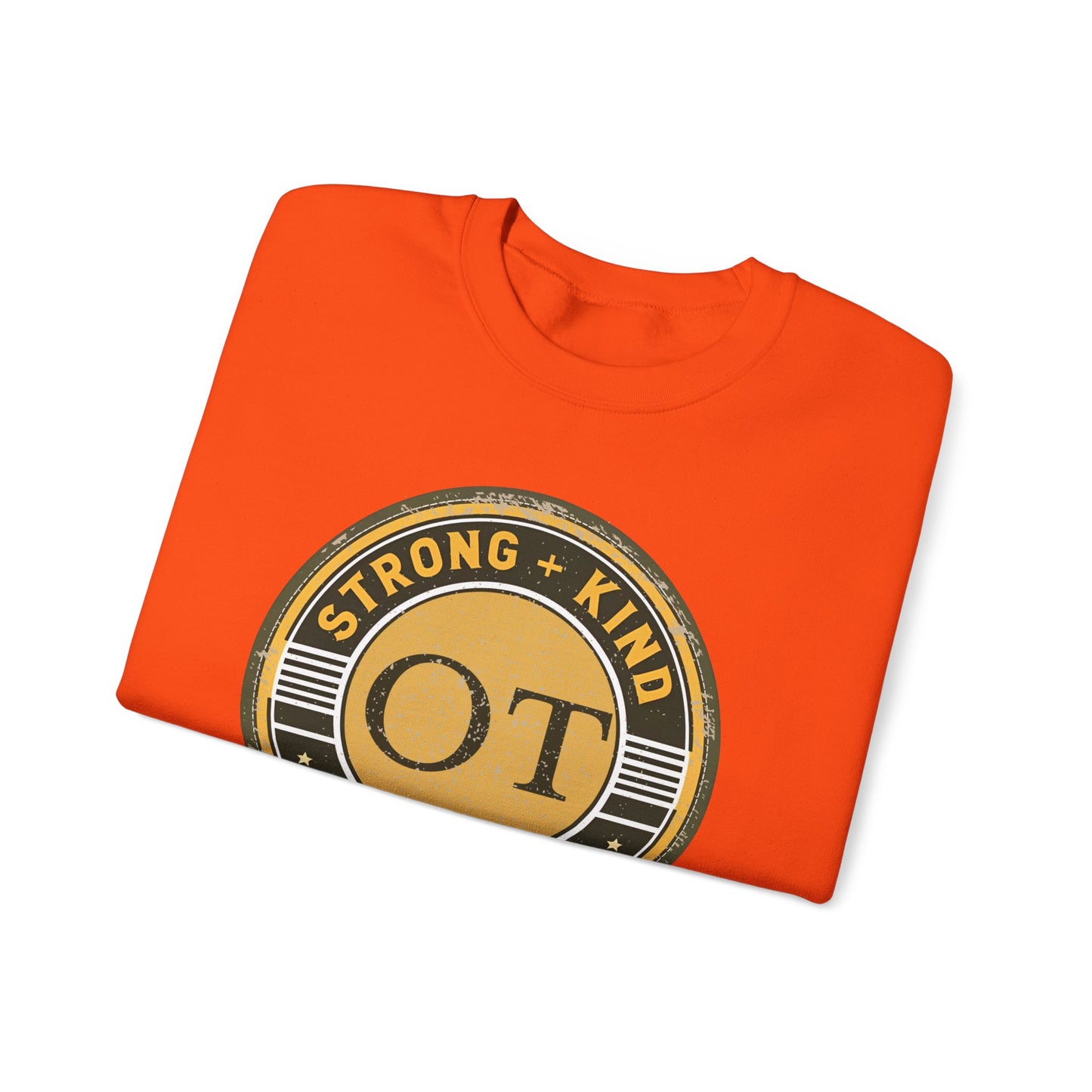Boho OT Sweatshirt – Strong + Kind Minimalist Occupational Therapist Crewneck, Therapy Gift