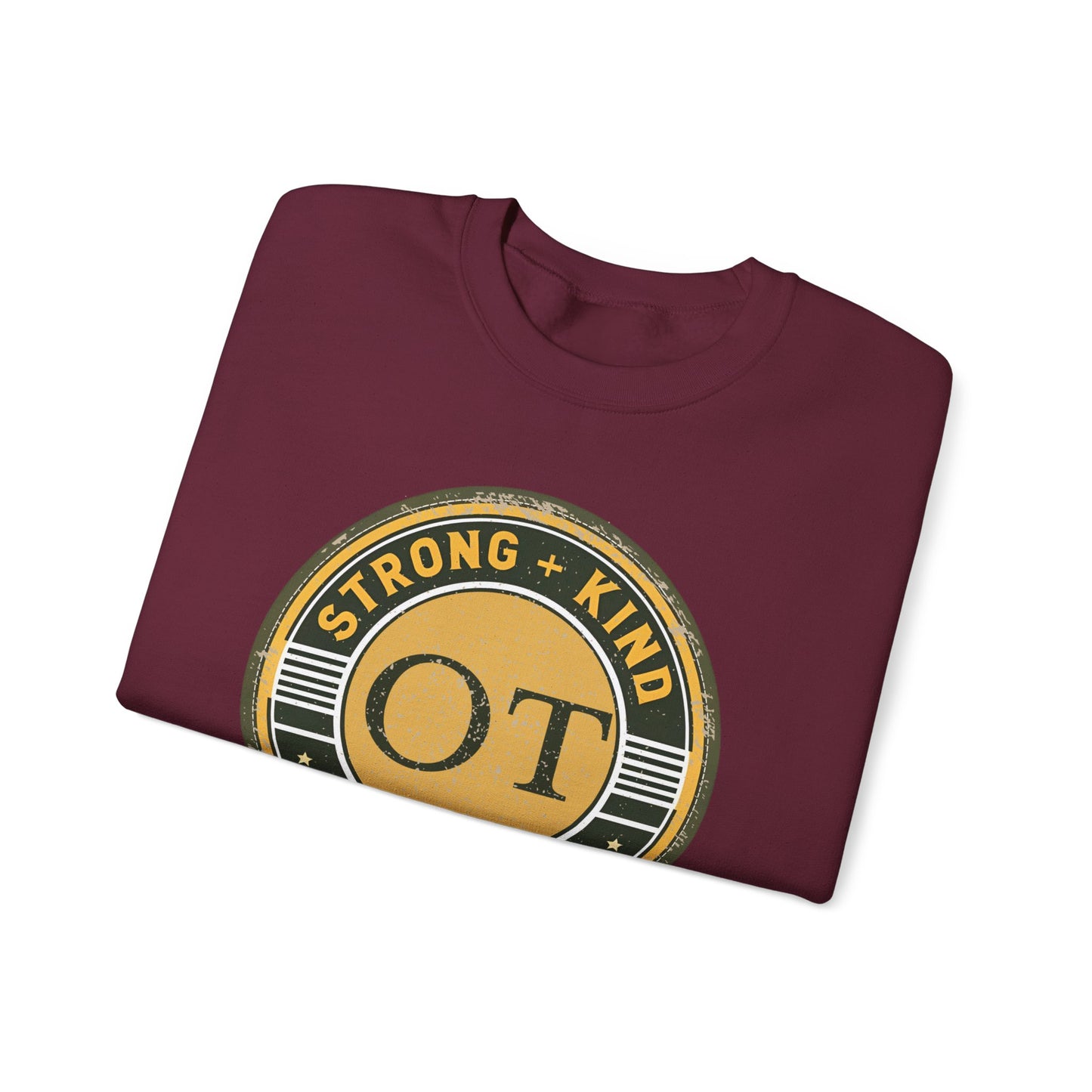 Boho OT Sweatshirt – Strong + Kind Minimalist Occupational Therapist Crewneck, Therapy Gift