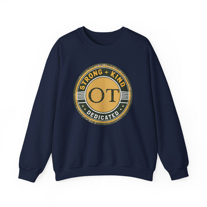 Boho OT Sweatshirt – Strong + Kind Minimalist Occupational Therapist Crewneck, Therapy Gift