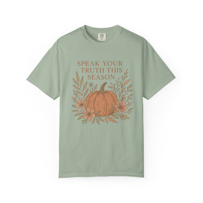 Boho Fall Pumpkin Graphic Tee – Speak Your Truth This Season Shirt – Autumn Comfort Colors 1717 Tee
