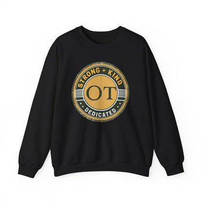 Boho OT Sweatshirt – Strong + Kind Minimalist Occupational Therapist Crewneck, Therapy Gift