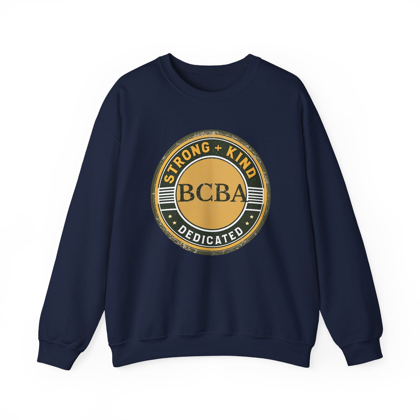 Strong + Kind BCBA Sweatshirt – Boho Minimalist Behavior Analyst Crewneck, Therapist Gift