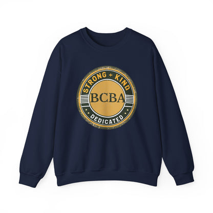 Strong + Kind BCBA Sweatshirt – Boho Minimalist Behavior Analyst Crewneck, Therapist Gift