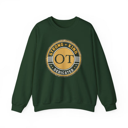 Boho OT Sweatshirt – Strong + Kind Minimalist Occupational Therapist Crewneck, Therapy Gift