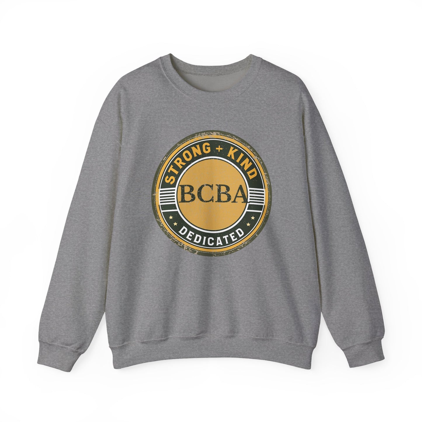 Strong + Kind BCBA Sweatshirt – Boho Minimalist Behavior Analyst Crewneck, Therapist Gift