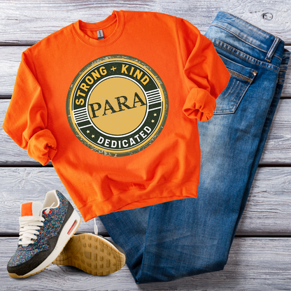 Boho Para Educator Sweatshirt – Strong + Kind Minimalist Paraprofessional Crewneck, Teacher Gift