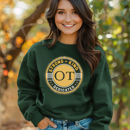 Boho OT Sweatshirt – Strong + Kind Minimalist Occupational Therapist Crewneck, Therapy Gift