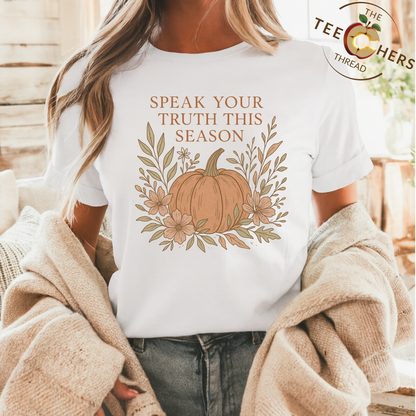 Boho Fall Pumpkin Graphic Tee – Speak Your Truth This Season Shirt – Autumn Comfort Colors 1717 Tee