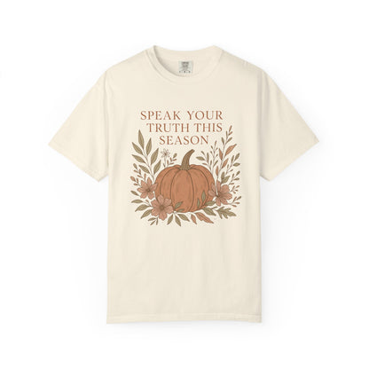 Boho Fall Pumpkin Graphic Tee – Speak Your Truth This Season Shirt – Autumn Comfort Colors 1717 Tee