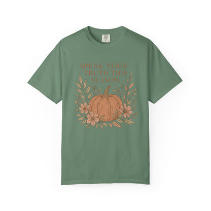 Boho Fall Pumpkin Graphic Tee – Speak Your Truth This Season Shirt – Autumn Comfort Colors 1717 Tee
