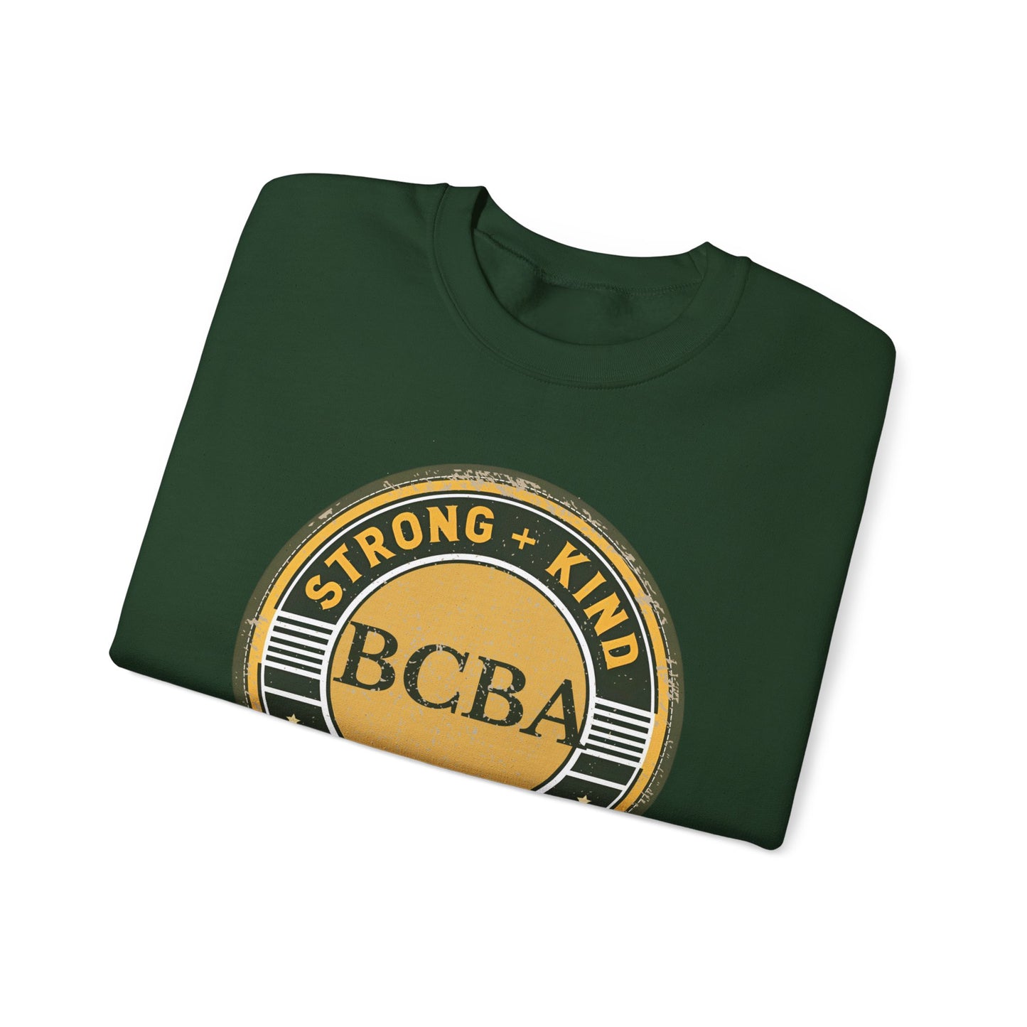 Strong + Kind BCBA Sweatshirt – Boho Minimalist Behavior Analyst Crewneck, Therapist Gift